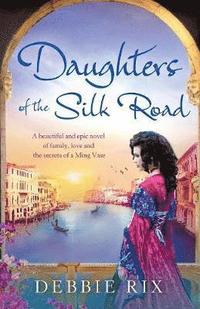 bokomslag Daughters of the Silk Road