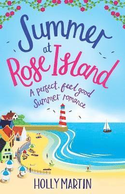 Holly Martin - Summer at Rose Island, Häftad