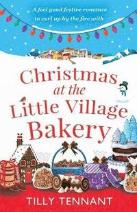 bokomslag Christmas at the Little Village Bakery