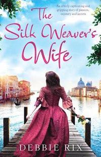 bokomslag The Silk Weaver's Wife