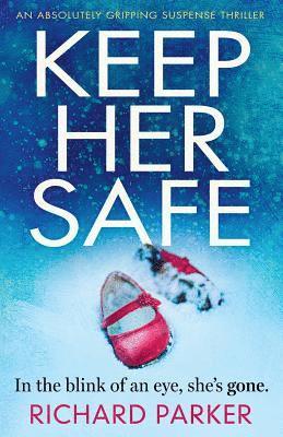 Keep Her Safe 1