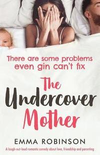 bokomslag The Undercover Mother