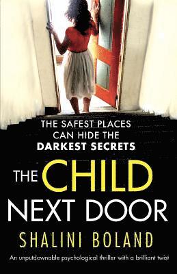 Shalini Boland - Child Next Door, Häftad