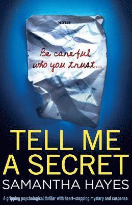 Samantha Hayes - Tell Me a Secret, Häftad