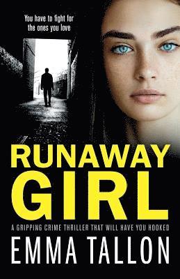 bokomslag Runaway Girl: A gripping crime thriller that will have you hooked