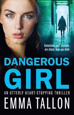 bokomslag Dangerous Girl