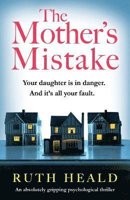bokomslag Mother's Mistake