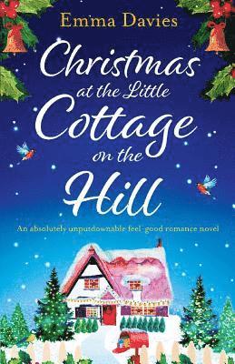 Emma Davies - Christmas at the Little Cottage on the Hill, Häftad