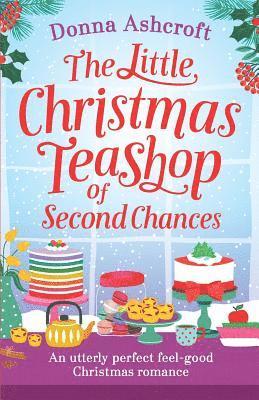 The Little Christmas Teashop of Second Chances 1