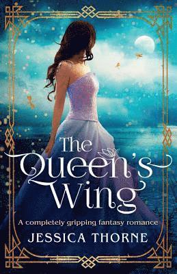 The Queen's Wing 1