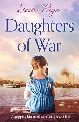 Lizzie Page - Daughters of War, Häftad