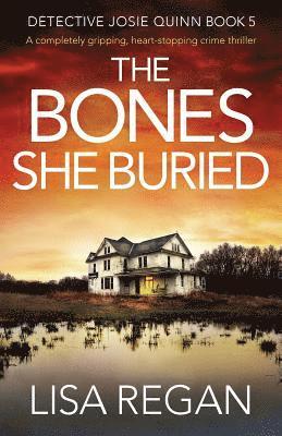Lisa Regan - Bones She Buried, Häftad