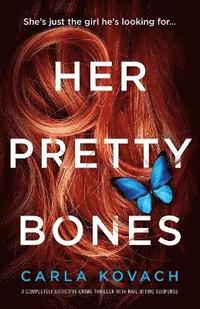 bokomslag Her Pretty Bones