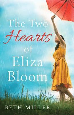 Beth Miller - Two Hearts of Eliza Bloom, Häftad
