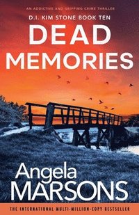 bokomslag Dead Memories: An addictive and gripping crime thriller