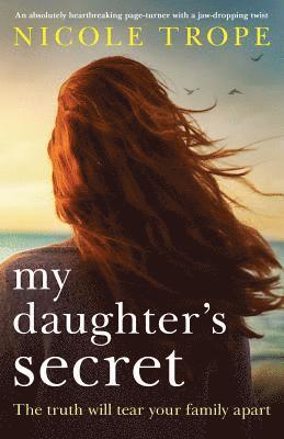 Nicole Trope - My Daughter's Secret, Häftad
