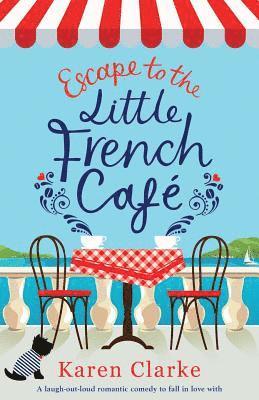 bokomslag Escape to the Little French Cafe