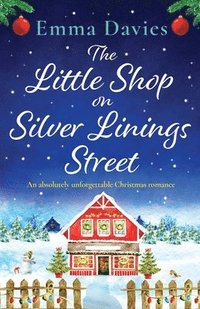 bokomslag The Little Shop on Silver Linings Street