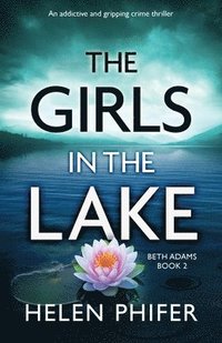 bokomslag The Girls in the Lake