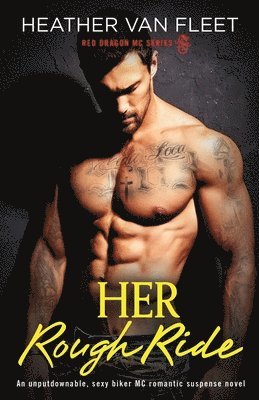 Heather Van Fleet - Her Rough Ride, Häftad