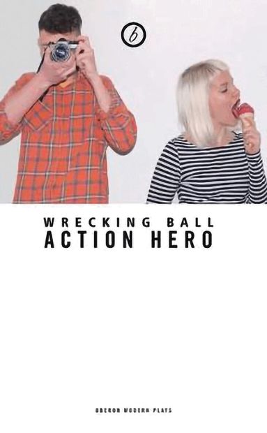Action Hero - Wrecking Ball, Häftad
