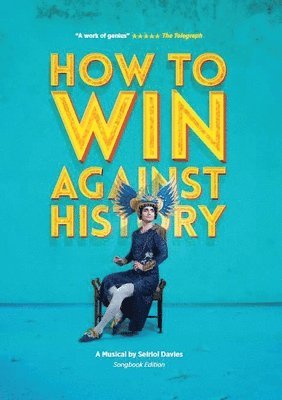 bokomslag How to Win Against History
