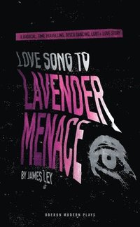 bokomslag Love Song to Lavender Menace