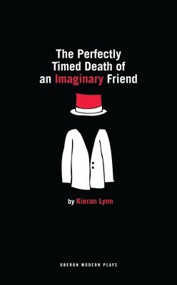 The Perfectly Timed Death of an Imaginary Friend 1