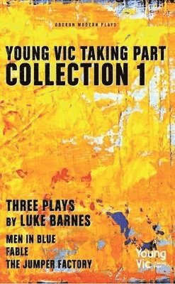 Luke Barnes, Luke (Author) Barnes - Young Vic Taking Part Collection 1, Häftad