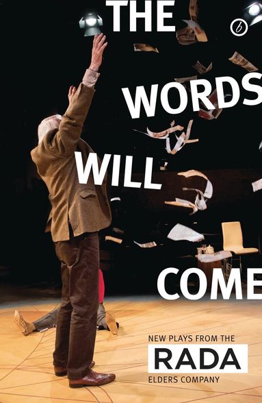 A C Smith, Deborah Bruce, Frances Poet, Nell Leyshon, Christopher William Hill - Words Will Come, Häftad
