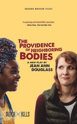 Providence of Neighboring Bodies