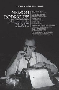 bokomslag Nelson Rodrigues: Selected Plays