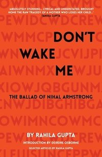 bokomslag Don't Wake Me: The Ballad Of Nihal Armstrong