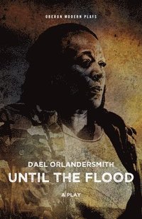 bokomslag Until the Flood