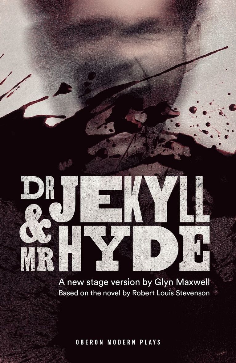 Glyn Maxwell, Glyn (Author) Maxwell, Robert Louis Stevenson - Dr Jekyll and Mr Hyde, Häftad
