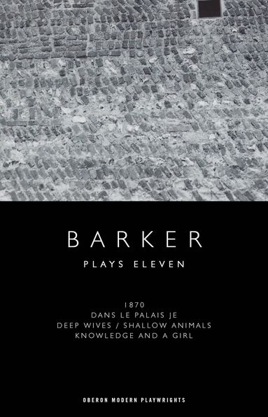 Howard Barker - Howard Barker: Plays Eleven, Häftad