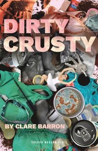 bokomslag Dirty Crusty