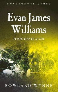 bokomslag Evan James Williams