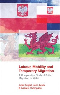 bokomslag Labour, Mobility and Temporary Migration