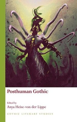 bokomslag Posthuman Gothic