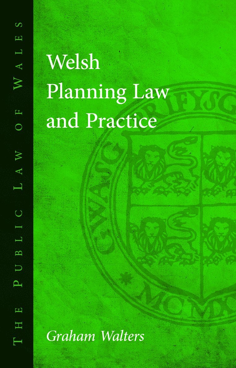 Welsh Planning Law and Practice