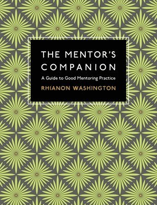 The Mentor's Companion 1