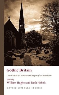 bokomslag Gothic Britain