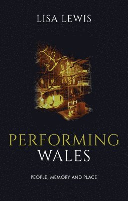 Performing Wales 1