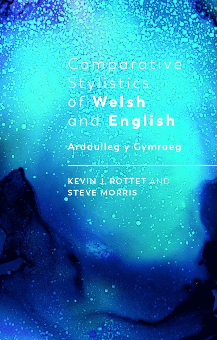 Comparative Stylistics of Welsh and English 1