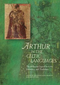 bokomslag Arthur in the Celtic Languages