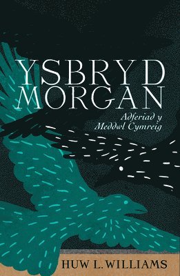 Huw Williams - Ysbryd Morgan, Häftad