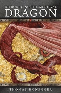 bokomslag Introducing the Medieval Dragon