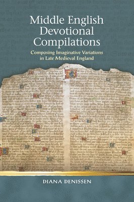 bokomslag Middle English Devotional Compilations