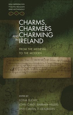 bokomslag Charms, Charmers and Charming in Ireland